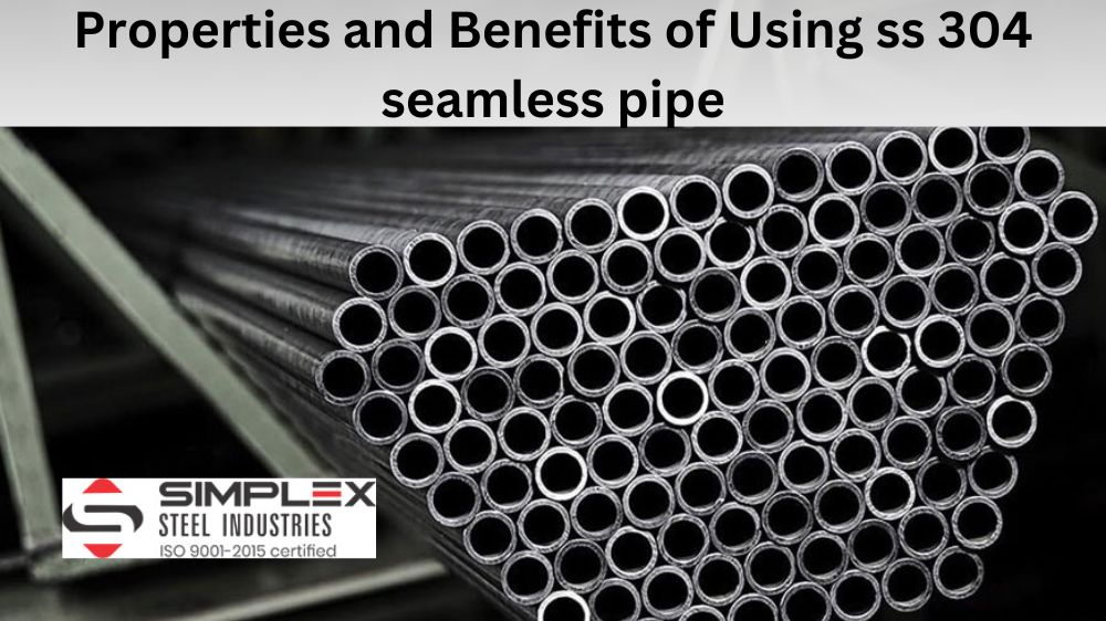 SS 304 seamless pipe
