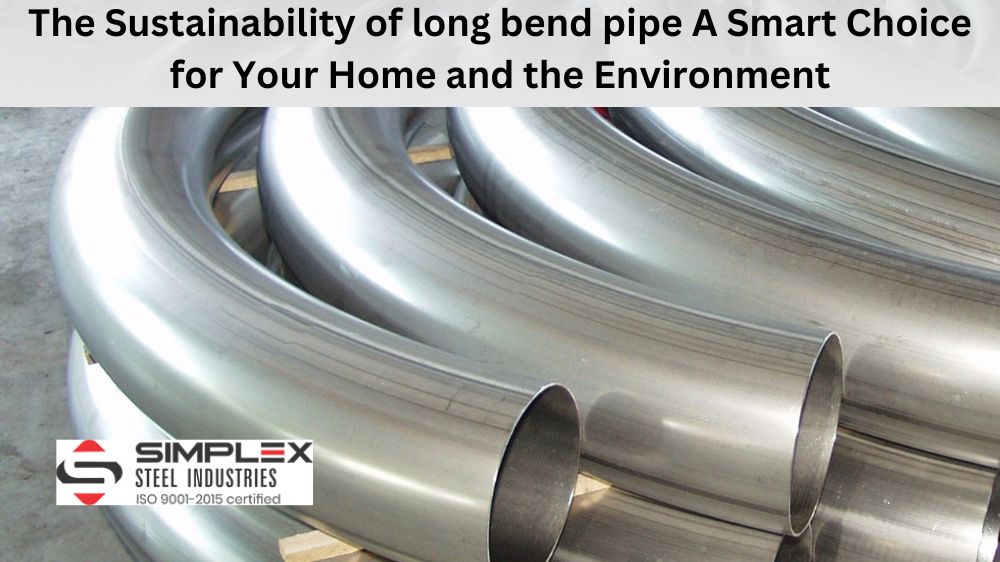 Long Bend Pipes